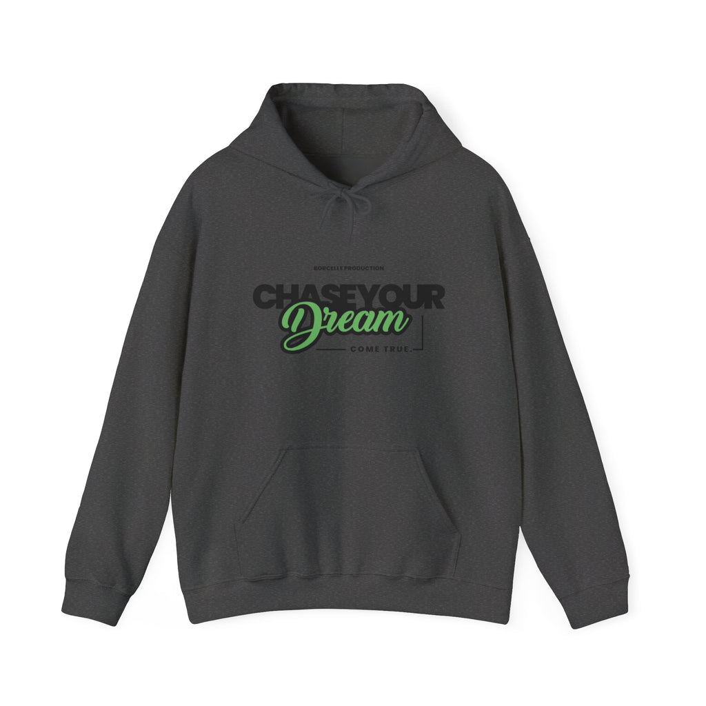 Chase Your Dream Hoodie — Inspirational Graphic Pullover