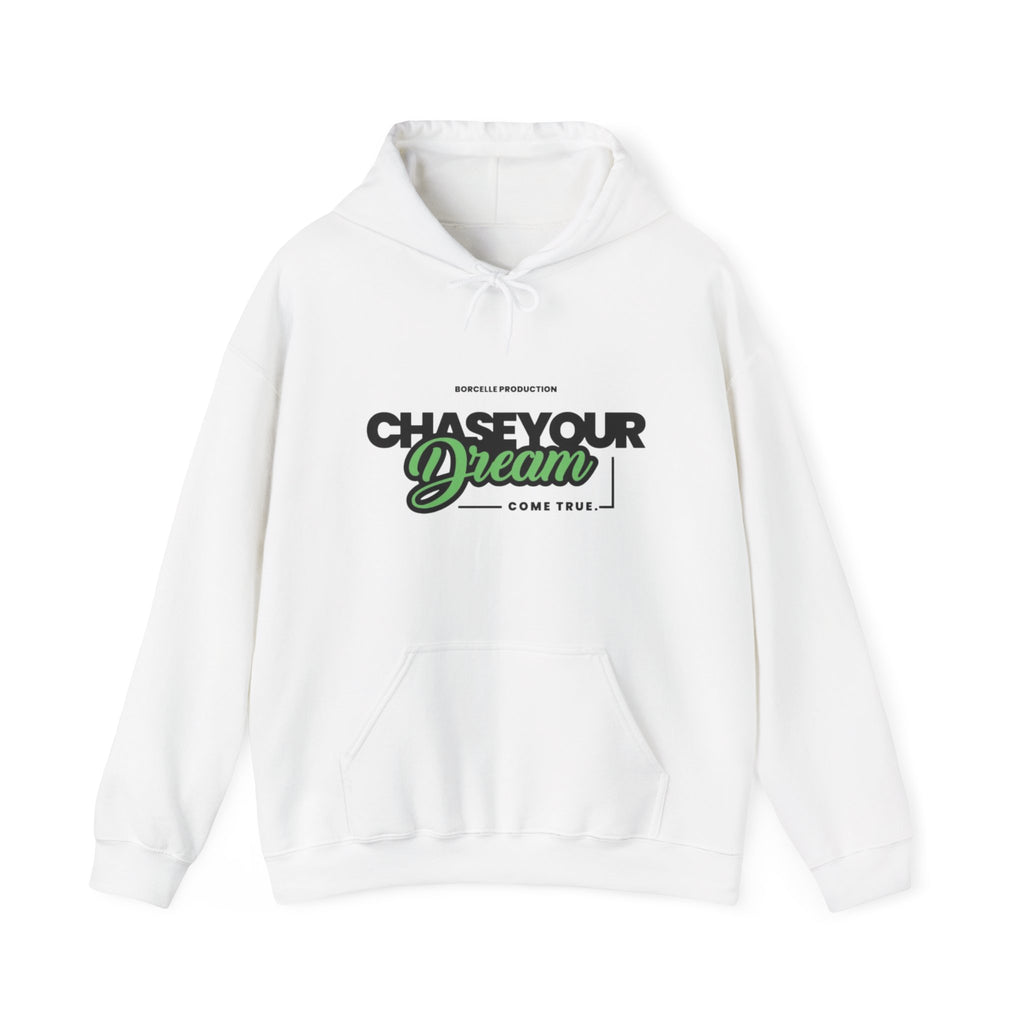Chase Your Dream Hoodie — Inspirational Graphic Pullover