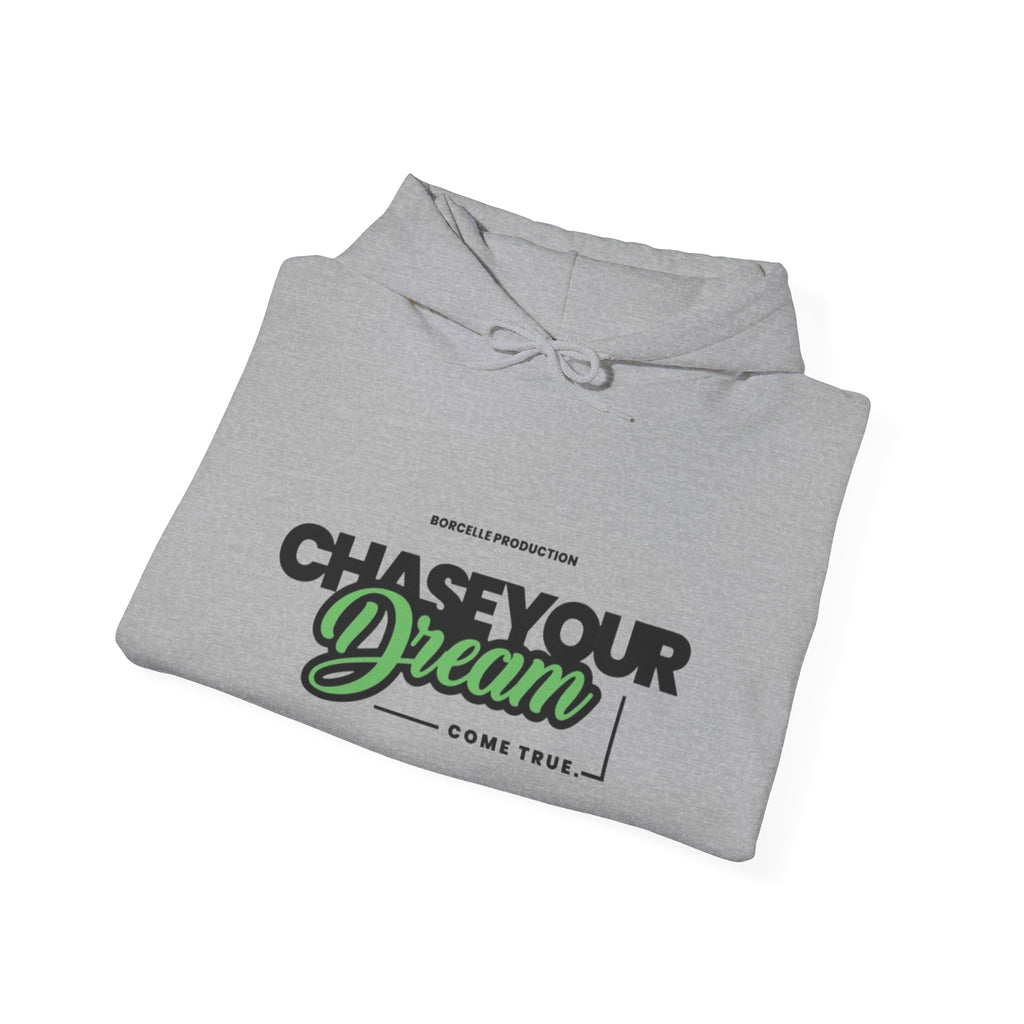 Chase Your Dream Hoodie — Inspirational Graphic Pullover