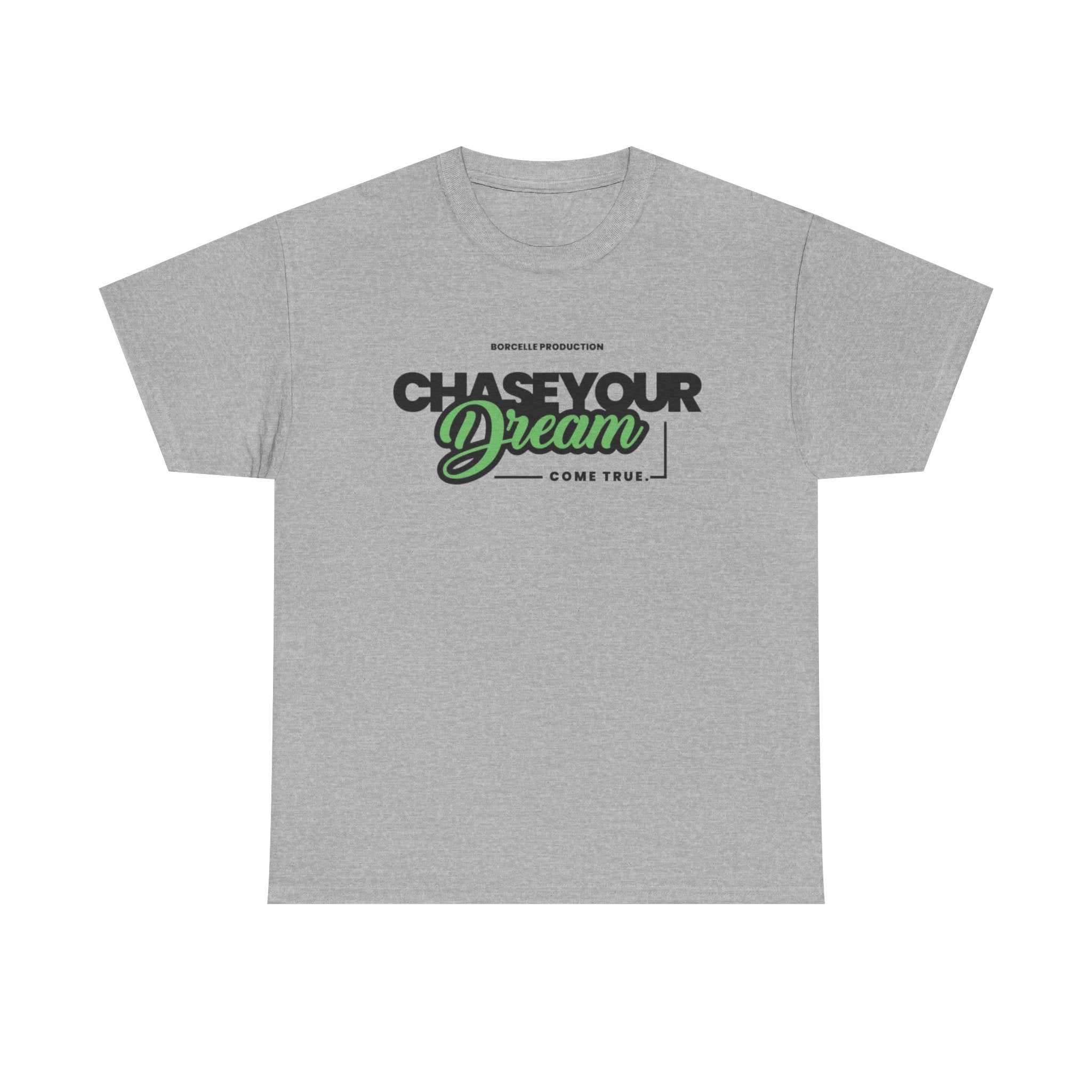 Chase Your Dream T‑Shirt — Motivational Graphic Tee