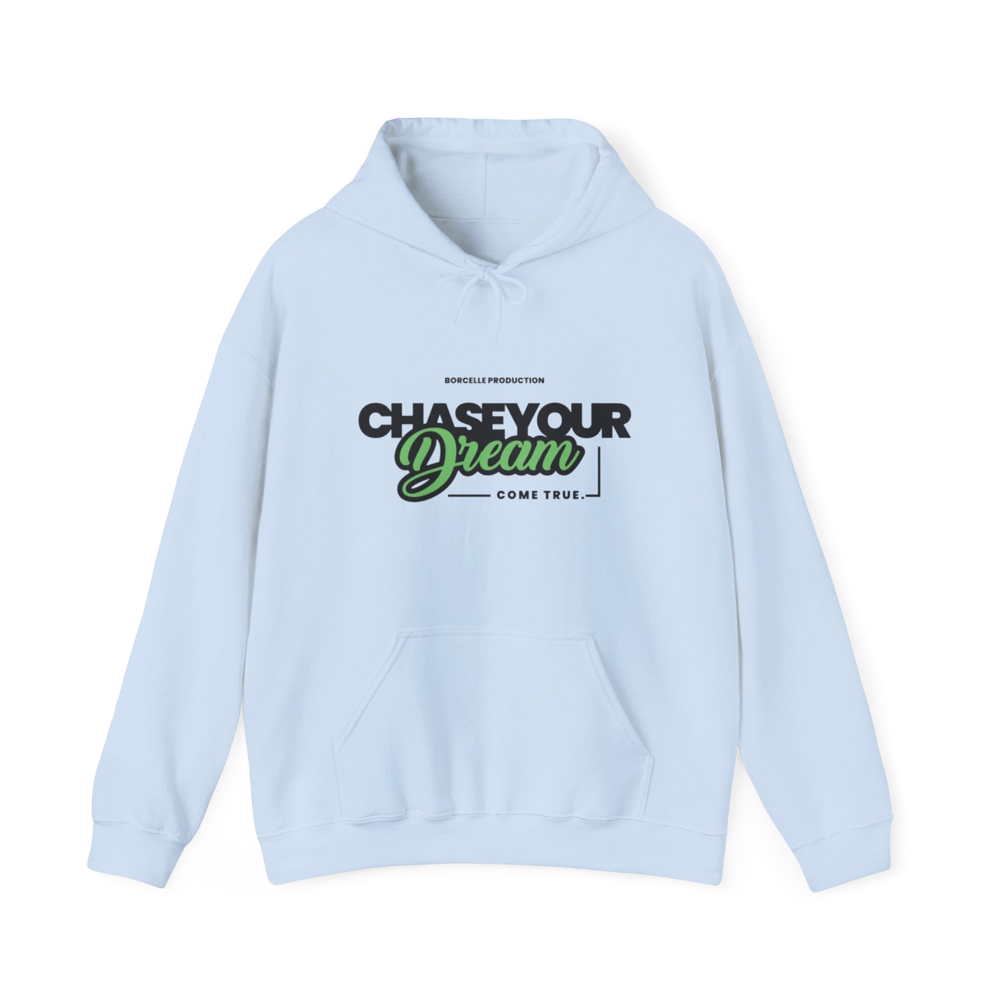 Chase Your Dream Hoodie — Inspirational Graphic Pullover