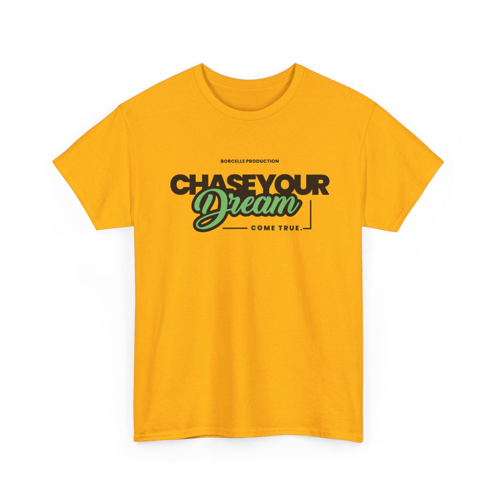 Chase Your Dream T‑Shirt — Motivational Graphic Tee