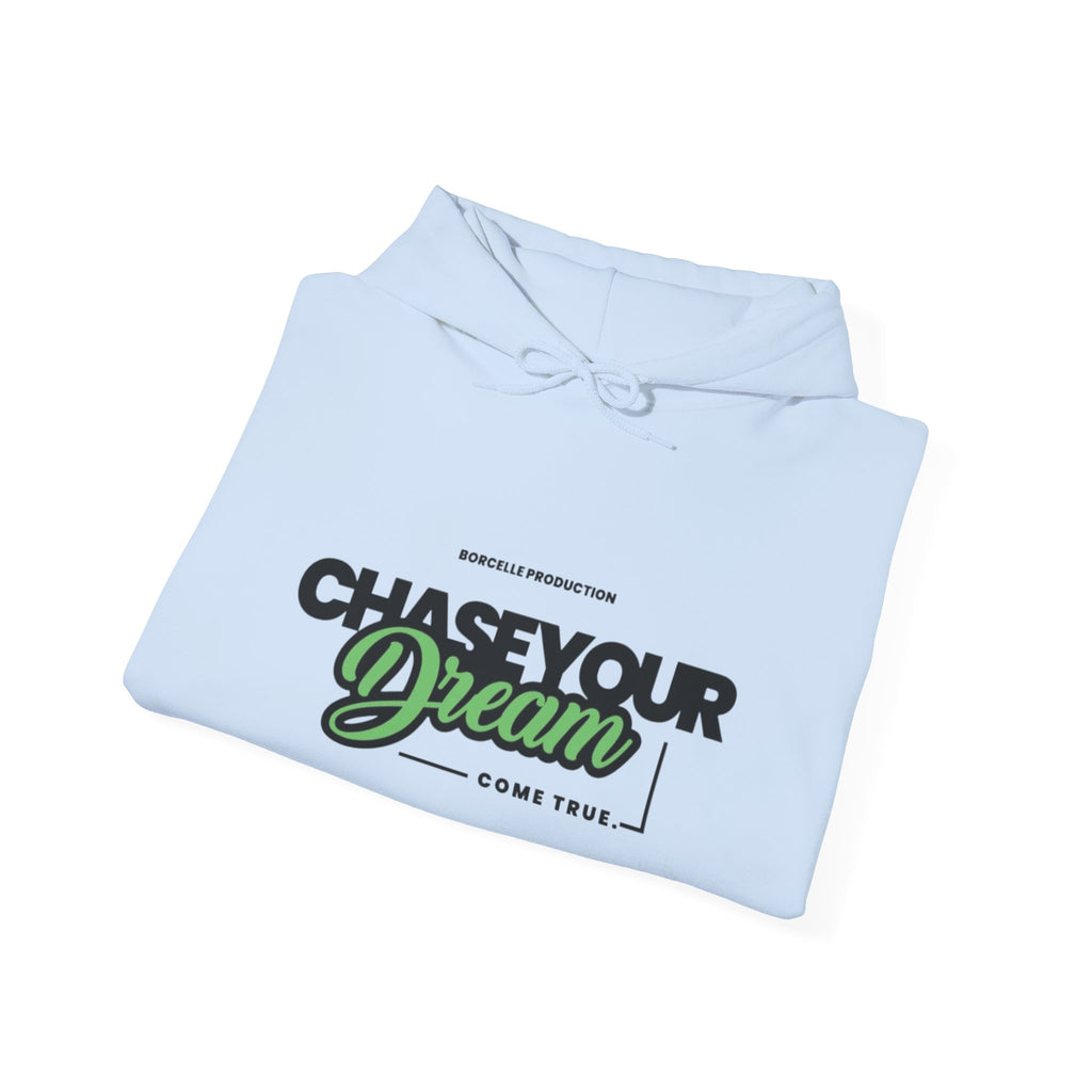 Chase Your Dream Hoodie — Inspirational Graphic Pullover