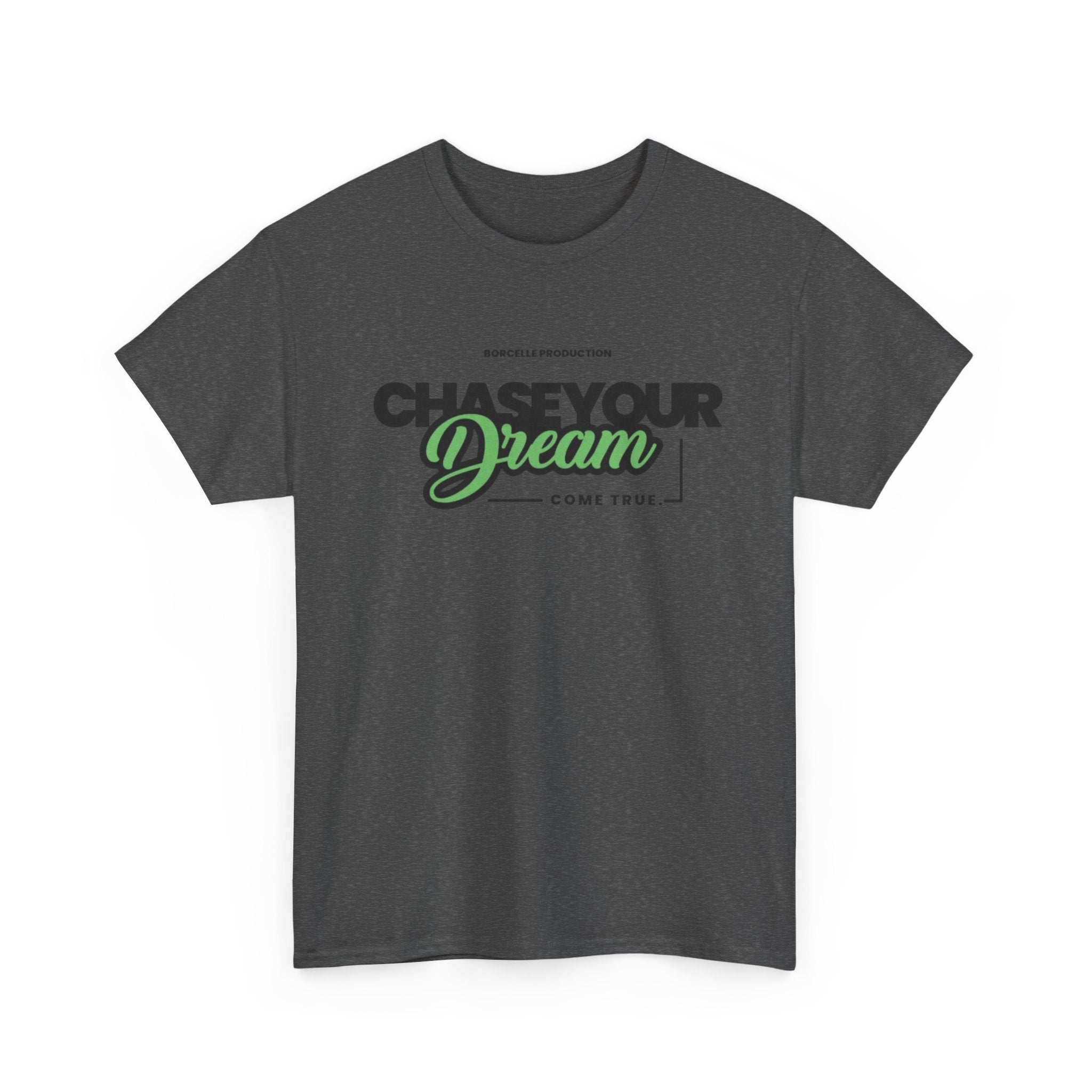 Chase Your Dream T‑Shirt — Motivational Graphic Tee